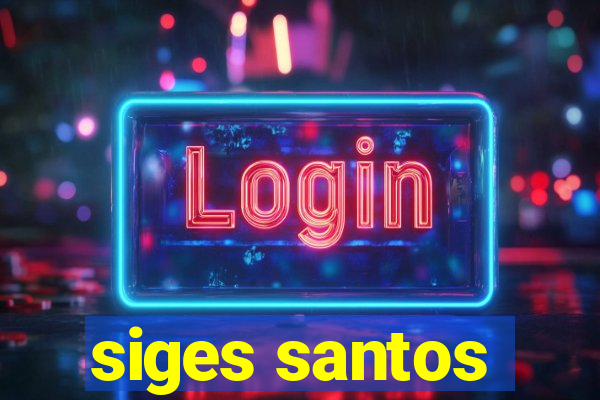 siges santos